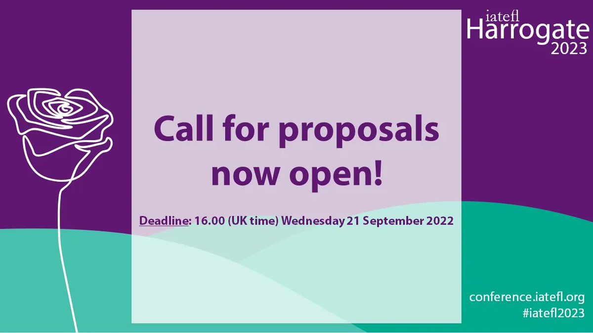 iatefl's tweet photo. We are excited to announce that the call for proposals for #iatefl2023 is now open! Find out everything you need to know at https://t.co/ogyRAPSbYx. The deadline for submissions is 16.00 (UK time) Wednesday 21 September 2022. We look forward to receiving your proposal! https://t.co/IdGp4KfXjl