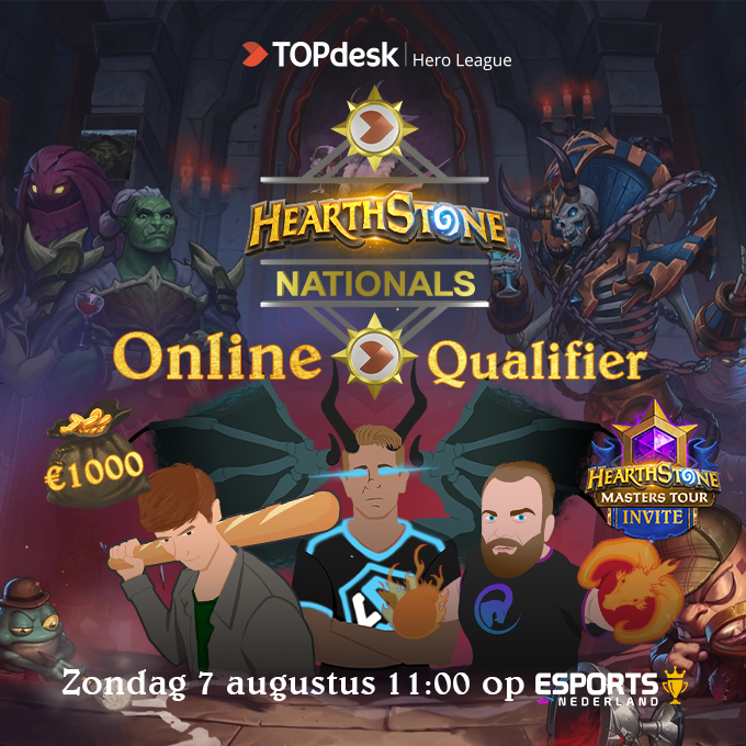 Zondag om 11:00 kan je je kwalificeren voor de <a href="/TOPdesk/">TOPdesk</a> Hero League Hearthstone Nationals Finale op <a href="/EsportsNL1/">Esports Nederland</a>!

Wie zien wij terug in de finale van het grootste Hearthstone toernooi van de Benelux met €1000 prijzenpot en MT Ticket?

Schrijf je in op:
esportsnederland.nl/tournament/62b…