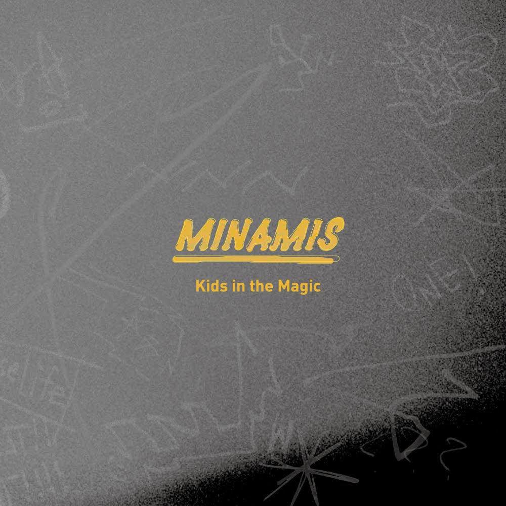 MINAMIS_pdf's tweet photo. 【⚠️⚠️新曲配信するぜ⚠️⚠️】
◆9/7リリース
MINAMIS 1st.Full Album【FUTURES】より

【Kids in the Magic】

先行配信決定！！

◆8/6 0時から配信開始！
↓配信リンク一覧↓
（0:00配信開始とならないものは、開始され次第、順次追加いたします。）
https://t.co/ZI5iMRwNaG

沢山聴いてくれい！！ https://t.co/rZS4EB2dRy