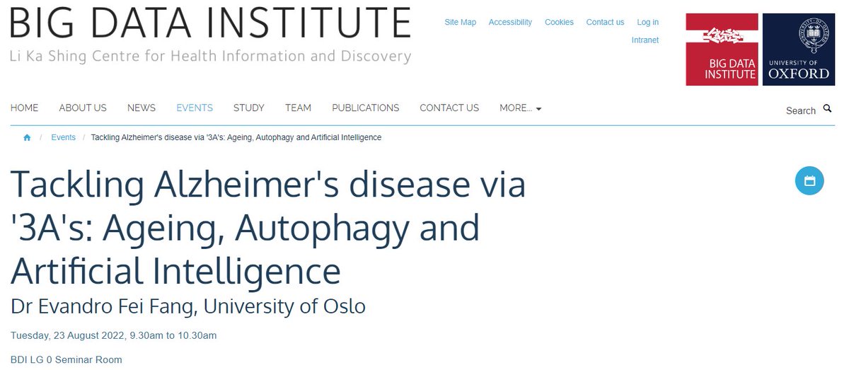 NO-Age and NO-AD Joint Venture (@noage100) on Twitter photo Oxford Talk (<a href="/bdi_oxford/">Big Data Institute</a>, <a href="/UniofOxford/">University of Oxford</a>)
Tackling Alzheimer's disease via '3A's: Ageing, Autophagy and Artificial Intelligence
Dr Evandro F. Fang, University of Oslo (<a href="/TheFangGroupUiO/">FangGroup</a> at <a href="/UniOslo_MED/">UiO - Det medisinske fakultet</a> and @Ahus_no)
Tuesday, 23 August 2022, 9.30-10.30am
bdi.ox.ac.uk/upcoming-event… Oxford Talk (<a href="/bdi_oxford/">Big Data Institute</a>, <a href="/UniofOxford/">University of Oxford</a>)
Tackling Alzheimer's disease via '3A's: Ageing, Autophagy and Artificial Intelligence
Dr Evandro F. Fang, University of Oslo (<a href="/TheFangGroupUiO/">FangGroup</a> at <a href="/UniOslo_MED/">UiO - Det medisinske fakultet</a> and @Ahus_no)
Tuesday, 23 August 2022, 9.30-10.30am
bdi.ox.ac.uk/upcoming-event…