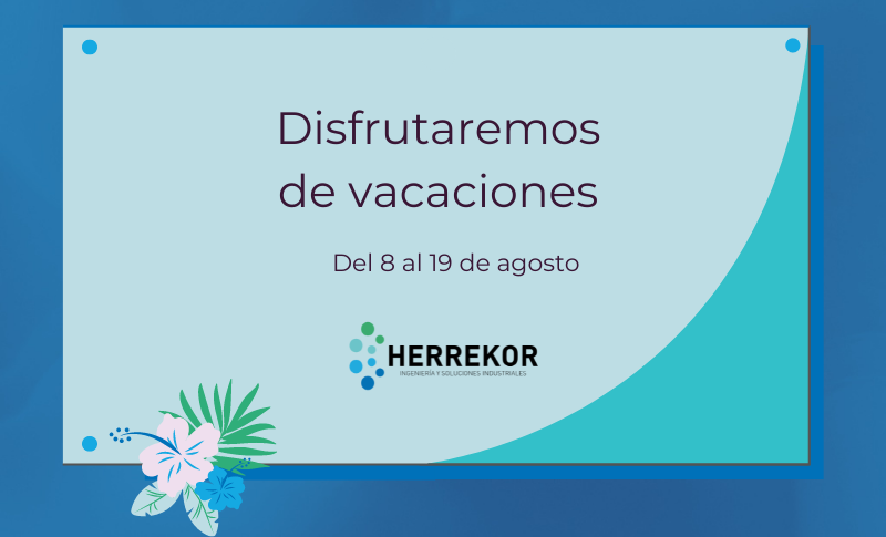 Desde <a href="/herrekor/">Herrekor S.L.U.</a> les informamos que desde el día 8 al 19 de agosto, ambos inclusive, disfrutaremos de vacaciones de verano. Tomaremos unos días descanso y relax para volver el día 22 con las pilas cargadas. ¡Que tengan un buen verano!
