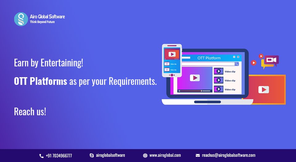 Earn by Entertaining!
OTT Platforms as per your Requirements.
Reach us!
#securedsolutions #ottplatform #streamingsolutions #customisedsoftwaresolutions #webdevelopment #appdevelopment #androidappdevelopment #iosappdevelopment #airoglobal #airoglobalsoftware