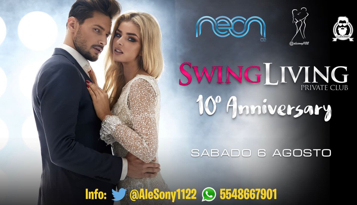 alesony1122's tweet photo. 🥂10º ANIV SWINGLIVING

🎟 ÚLTIMO DÍA PREVENTA

Nuestros amigos de 👙@Secreto_C nos enviaron una hermosa prenda que será rifada en 

🥂Aniversario @SwingLiving 
📆 Sábado 6 Ago
⏰ 22:00
📍@NeonClubSw 
🎧@LupitoBarbonDJ 

📲5548667901 @alesony1122 https://t.co/CdXQQQVBR1