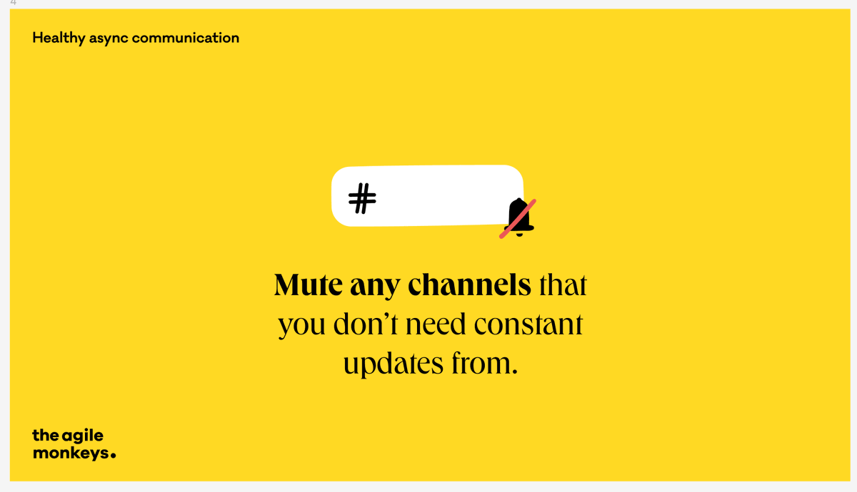 theagilemonkeys's tweet photo. Healthy async communication practices # 5
Reduce noise by muting channels you don't need to check right away and catch up with them later.
#AsyncCommunication #remotework #mutenotifications #remoteteam #communicationtools #mentalhealth https://t.co/X4U5yvCs1q