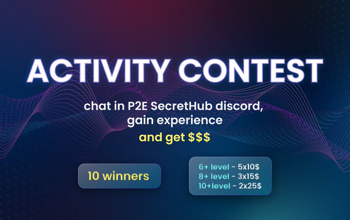 P2E_SecretHub's tweet photo. 🏆ACTIVITY CONTEST IN OUR DISCORD🏆

Terms: 
⚡️Take part in the discord chat
⚡️Earn experience and levels and get $$$

Start: 05.08
End: 20.08

🎟️Prize pool:
🏆6+ level - 5x10$
🏆8+ level - 3x15$
🏆10+level - 2x25$

Find all the details on the discord👇👇
https://t.co/JcQdbCwIBg https://t.co/xvxcArb6Vc