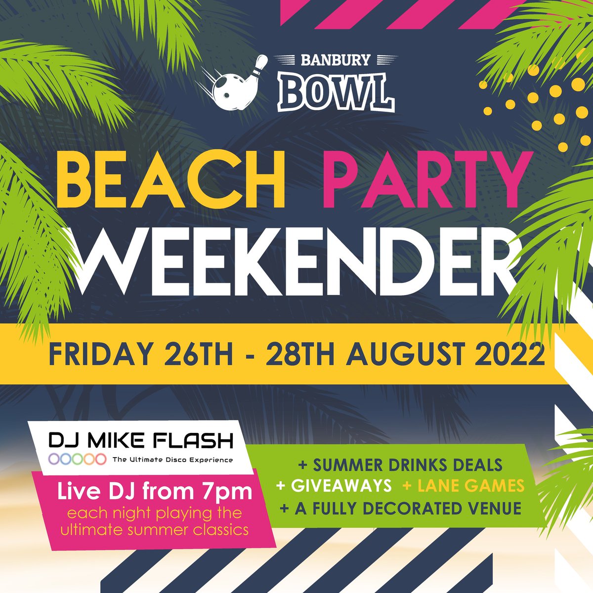 DjMikeFlash's tweet photo. Check out what @BowlBanbury has planned this August! #DiscoBowl as normal every weekend!
A-Level Results Night, Thurs 18th Unlimited Bowling from 6pm-DJ from 7
Beach Party Weekender! Summer Drinks Deals - Giveaways - Venue Theming - Me playing summer classics!
BOOK NOW
#Banbury https://t.co/E5V1HYCVFf