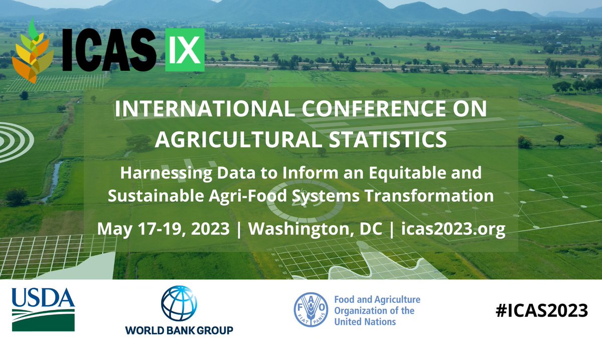 World Bank Data (@worldbankdata) on Twitter photo ๐ข CALL FOR PAPERS NOW OPEN!
Submit your abstract by October 14, 2022 & join the <a href="/USDA/">Dept. of Agriculture</a>, <a href="/WorldBank/">World Bank</a>, <a href="/FAO/">Food and Agriculture Organization</a> and @IntStat at the Ninth International Conference on Agricultural Statistics (ICAS IX) in Washington, DC on May 17-19, 2023. #ICAS2023
More info: wrld.bg/Z89150K5SaX ๐ข CALL FOR PAPERS NOW OPEN!
Submit your abstract by October 14, 2022 & join the <a href="/USDA/">Dept. of Agriculture</a>, <a href="/WorldBank/">World Bank</a>, <a href="/FAO/">Food and Agriculture Organization</a> and @IntStat at the Ninth International Conference on Agricultural Statistics (ICAS IX) in Washington, DC on May 17-19, 2023. #ICAS2023
More info: wrld.bg/Z89150K5SaX