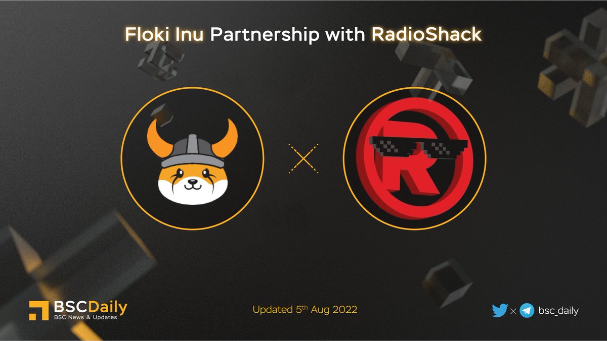 bsc_daily's tweet image. 🎉 @RealFlokiInu Partnership with @RadioShack🚀

#FLOKI - Combining the power of memes with real utility and charitability, FLOKI gives power and opportunity to the people — to the underdogs — instead of venture capitalists and hedge funds🔥

More details👇

#BNB #BSC #METAVERSE