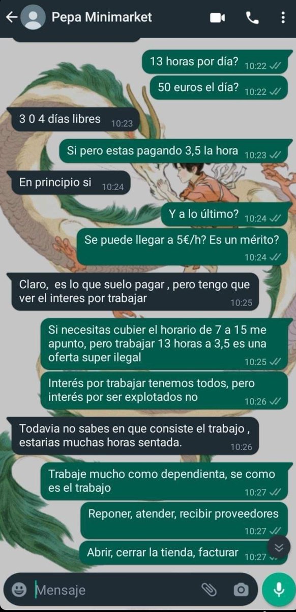 ¿13 horas al día por 50 euros? 13 horas al día por 50 euros y no te quejes.
