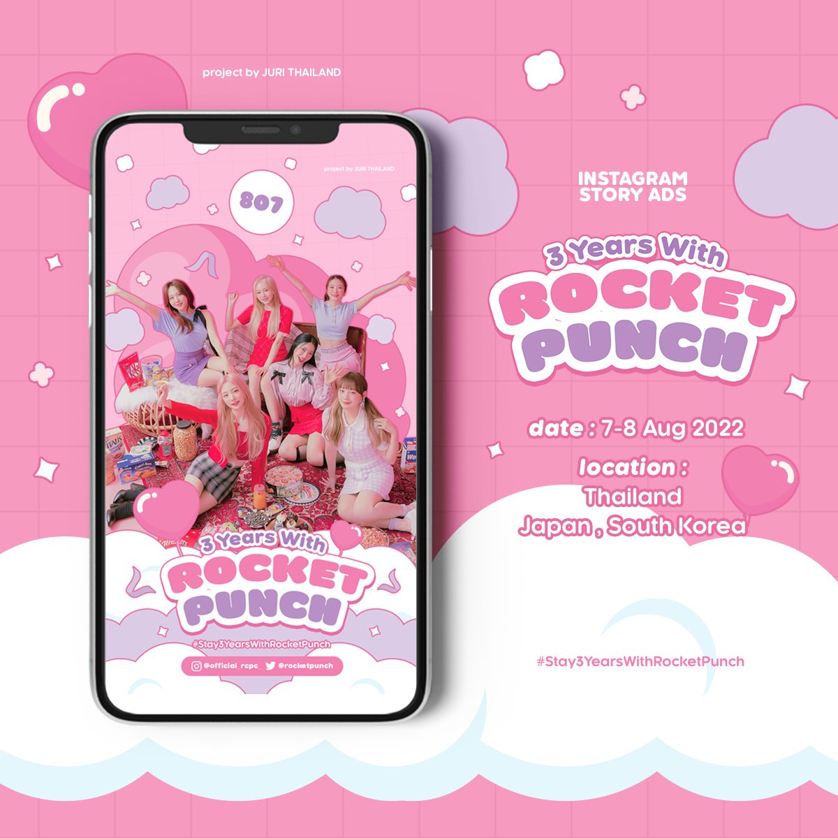 𝟛 𝕐𝕖𝕒𝕣𝕤 𝕨𝕚𝕥𝕙 ℝ𝕠𝕔𝕜𝕖𝕥 ℙ𝕦𝕟𝕔𝕙 ℙ𝕣𝕠𝕛𝕖𝕔𝕥 ✿

IG Stories Ads from Thai Ketchy 
#Stay3YearsWithRocketPunch

✹ 7 - 8 Aug 2022
✹ Thailand - Japan - South Korea

✿ โปรเจคเล็กๆจากบ้านจูริตัวแทนเก็ตชี่ไทยทุกคนค่ะ🫶🤍

#3YearsWithRocketPunch
#RocketPunch #로켓펀치