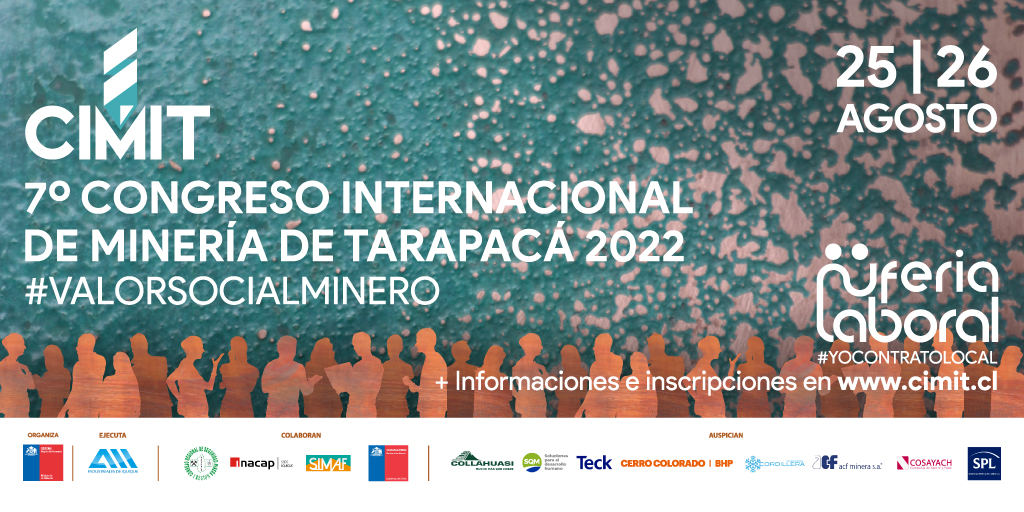aiigremio's tweet photo. [#CIMIT2022]
7° versión del Congreso Internacional de Minería de #Tarapacá #CIMIT2022
¡¡PRESENCIAL!!

✔️ Seminarios
✔️ Ruedas de Negocios
✔️ Feria Laboral #YoContratoLocal 

📌 "Minería: Desarrollo y Futuro Regional"

📅 25 y 26 agosto
📌+ info👉https://t.co/mS2B5TZpNX https://t.co/KrW5AZCGBa