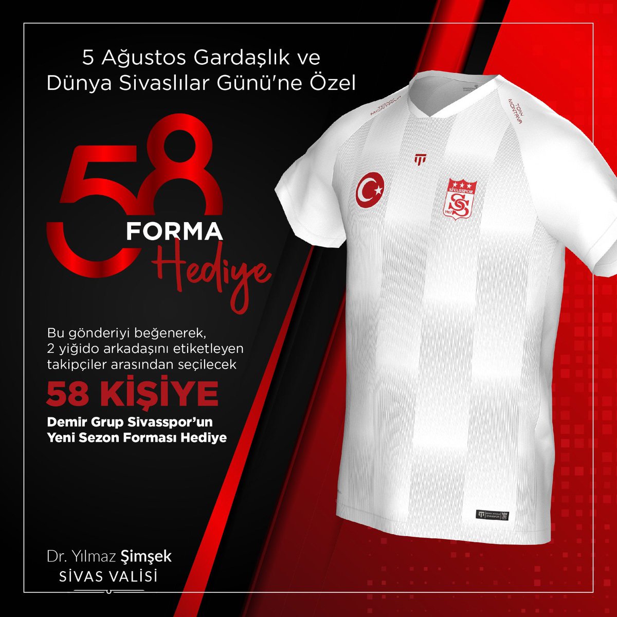 5 Ağustos Dünya Sivaslılar Günü'ne Özel 58 FORMA TAKİPÇİLERİME BENDEN HEDİYE🔴⚪️

Bu gönderiyi beğenerek, 2 yiğido arkadaşını etiketleyen takipçilerim arasından seçilecek 58 kişiye @Sivasspor’umuzun yeni sezon formasını hediye ediyorum.😉

#DünyaSivaslılarGünü Kutlu Olsun.