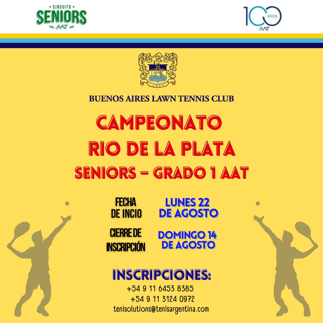 TennisSolution1's tweet photo. ESTE DOMINGO 14 DE AGOSTO CIERRA LA INSCRIPCION DEL  CAMPEONATO RIO DE LA PLATA SENIORS GRADO1
en el Buenos Aires Lawn Tennis Club.
Para informes e inscripción podes hablar con Gabriela al 54 9 11 6453 8385 o con Florencia al 54 9 11 3124 0972. https://t.co/HqtEeJnqIN