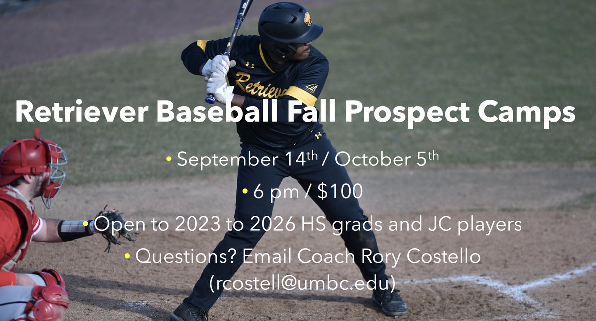 We will have two more prospect camps this fall. This is the best way to get in front of the UMBC Baseball staff! Sign up here: retrieverbaseballcamps.com