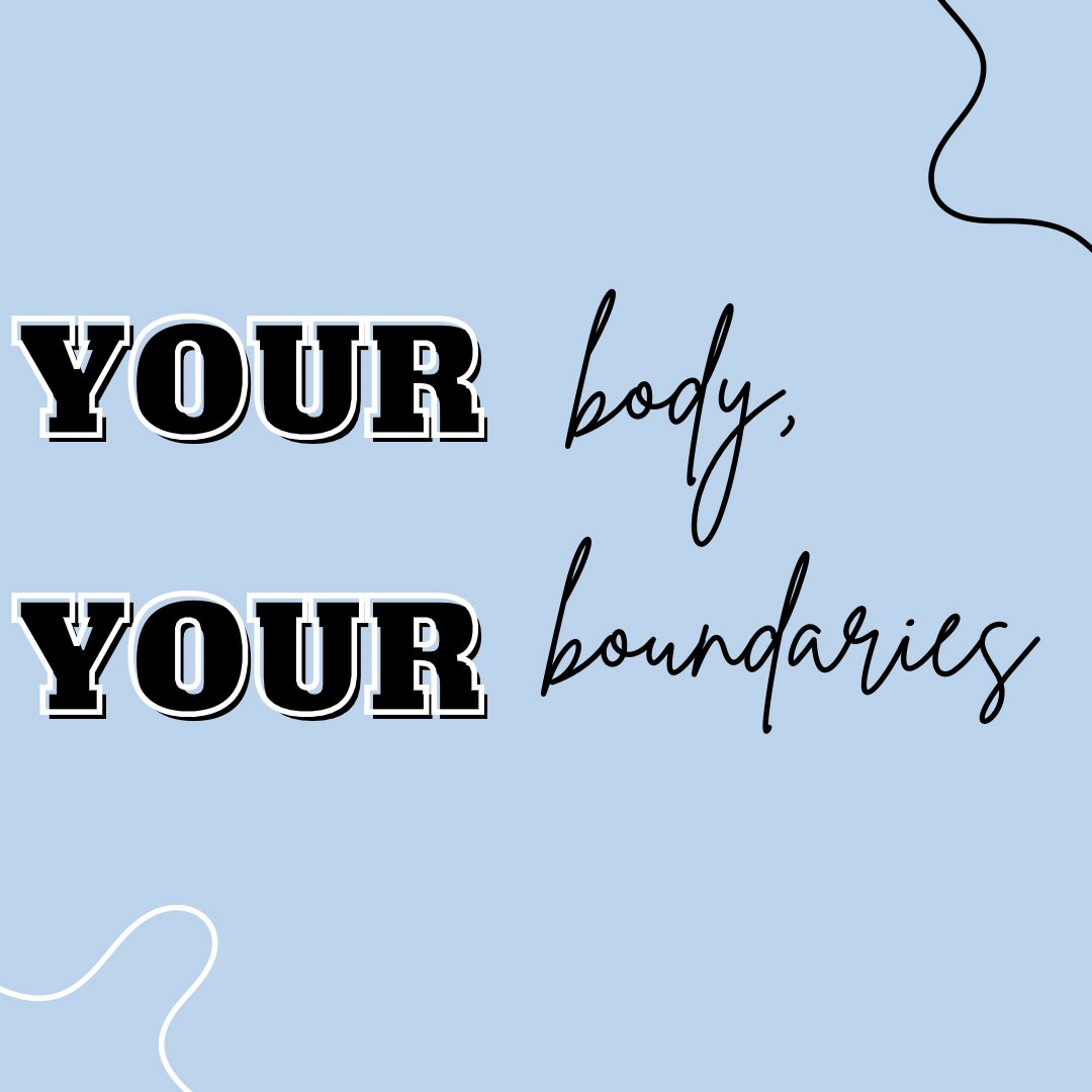 Your Body, Your Boundaries.