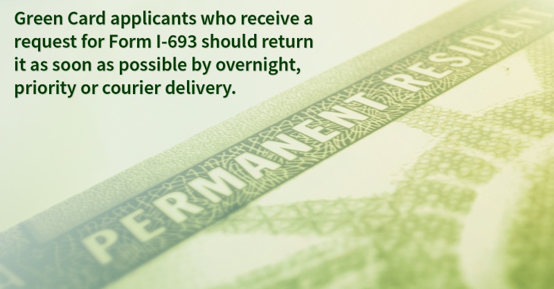 USCIS's tweet photo. If you applied for an employment-based Green Card and we sent you a Request for Evidence for Form I-693, please respond quickly so we can finalize a decision on your adjustment application. For updated info on employment-based visas, visit our FAQ page: