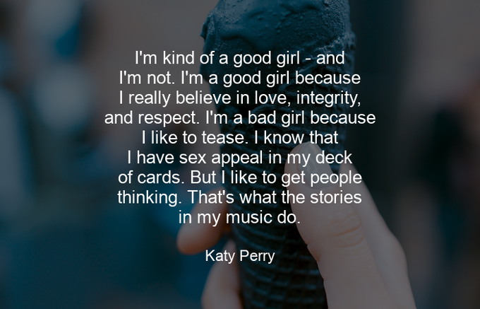 ''I'm kind of a good girl - and I'm not. I'm a good girl because I really believe in love, integrity<a href="/tag/manyvids"class="tags"><span>#manyvids</span></a>