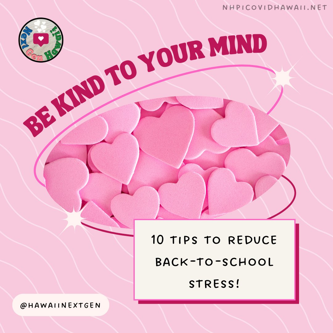 GenHawaii's tweet image. Be kind to your mind...always! Here are 10 tips to reduce #BackToSchool stress and anxiety and improve your health and wellbeing.💓🧠💖 
-
#backtoschooltoolkit
