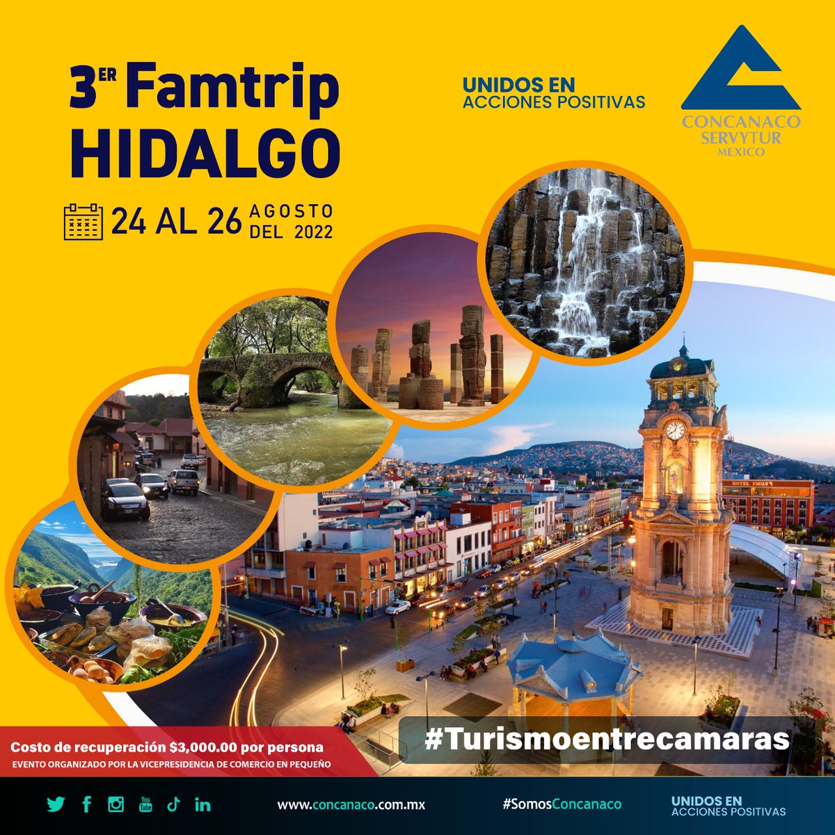 CONCANACO's tweet photo. Conoce la oferta turística que tiene Hidalgo en el  3er FamTrip #Turismoentrecámaras . 📆24 al 26 de agosto 
Informes: 5627426870
Evento organizado por la vicepresidencia de Comercio en Pequeño. https://t.co/kGnKQ3grkG