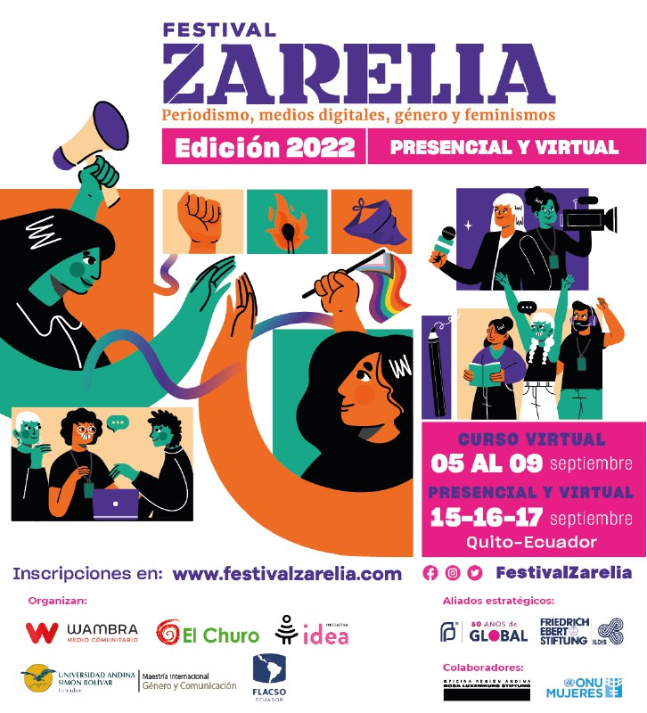 FestivalZarelia's tweet photo. ¡El Festival Zarelia: Periodismo, Medios Digitales, Género y Feminismos regresa en 2022, con su cuarta edición! 
📆Este año se desarrollará del jueves 15, viernes 16 y sábado  17 de septiembre de 2022, en Quito Ecuador. https://t.co/rso8lP356I