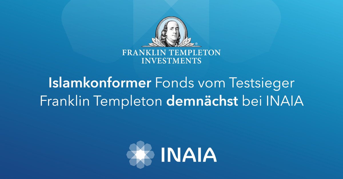 INAIA_Finance's tweet photo. Erster islamkonformer Franklin Templeton Fonds in Deutschland: bald bei INAIA!

Auf Initiative von INAIA plant der Testsieger Franklin Templeton die Listung ihres ersten islamkonformen Fonds in Deutschland.

 #INAIA #islamicFinance #IslamicFinanceNews #IslamicFinTech https://t.co/bJkg6KrSxL