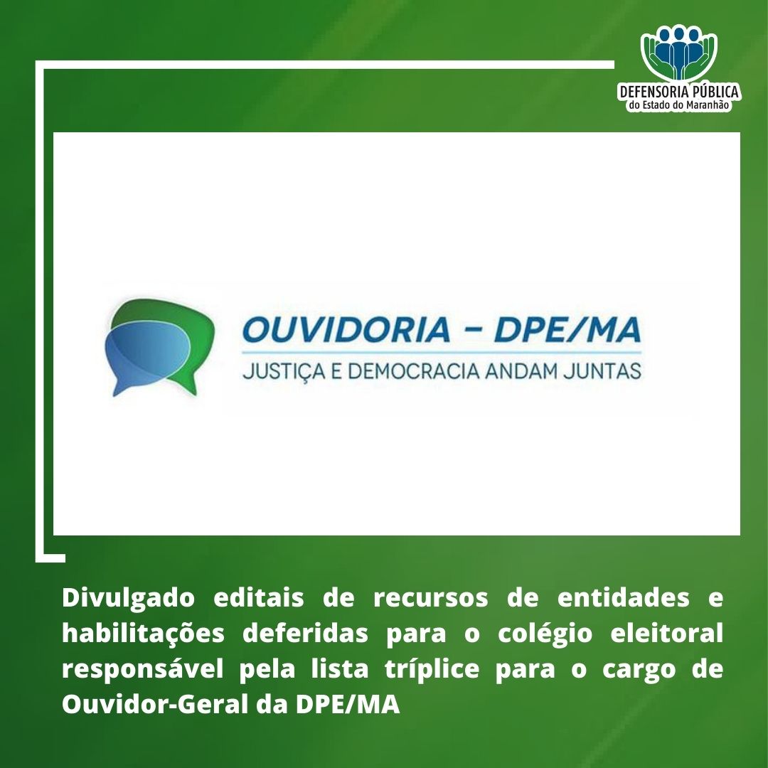 O Conselho Superior da Defensoria Pública do Estado (DPE/MA) divulgou nesta sexta-feira (5) dois editais referentes ao processo de escolha do (a) novo (a) ouvidor (a) da DPE/MA.
Os documentos podem ser consultados aqui: defensoria.ma.def.br/dpema/portal/e…
