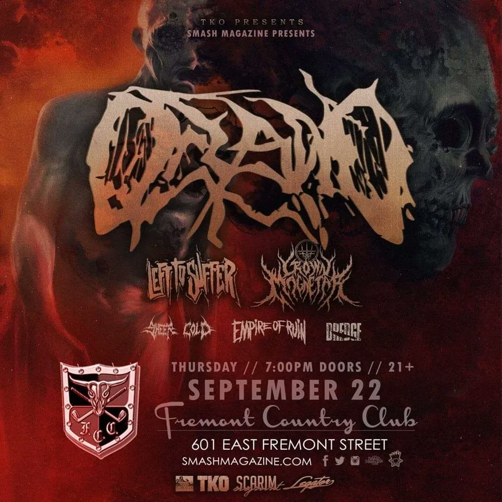 On September 22nd we share the stage with <a href="/oceanometal/">Oceano</a> , <a href="/LefttoSufferUS/">Left to Suffer</a> , <a href="/CrownMagnetar/">CROWN MAGNETAR</a> , Empire Of Ruin &amp; Dredge. See you there.