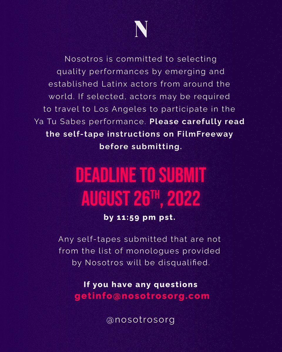 NosotrosOrg's tweet photo. ACTORS! ACTORS! ACTORS! 🔊
Self-tape submissions for our 4th Annual Ya Tu Sabes Monologue Slam presented by Nosotros and NBC are officially OPEN! ⁠⁠🎊
DEADLINE TO SUBMIT IS AUGUST 26TH, 2022 BY 11:59 PST  Link: https://t.co/21mP8r8D0E #actors  #monologueslam #nbcUniversal https://t.co/ePGywz7Gm7
