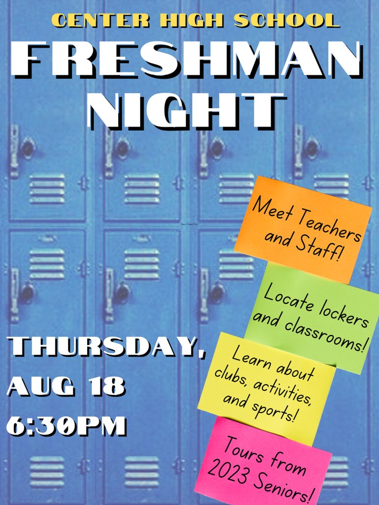 CenterSD's tweet photo. Center High School - Freshman Orientation Night - August 18, 6:30pm at Center High School - 8715 Holmes Rd. https://t.co/S79gBj602M
