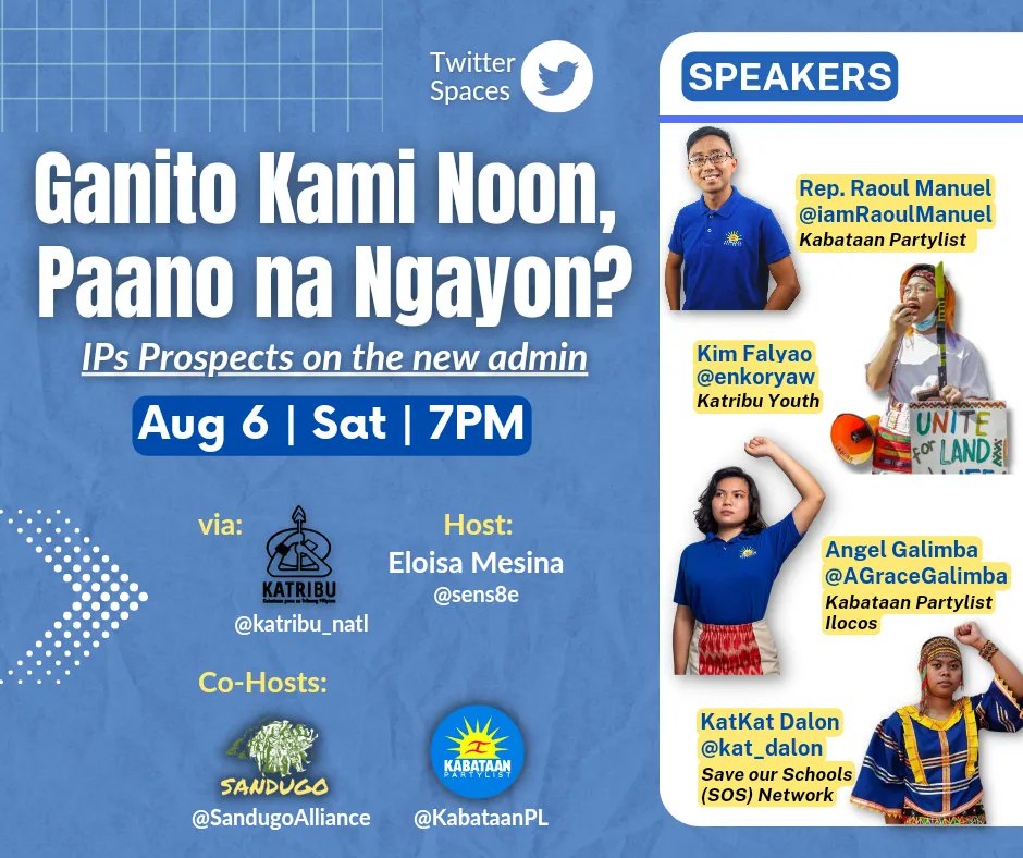 sandugoalliance's tweet photo. 'Ganito kami Noon, Paano na Ngayon?'

Samahan niyo kami bukas, 7PM, sa kauna-unahang Twitter Space ng Sandugo Alliance, at ating alamin ano nga ba ang inaasahan ng mga kabataan sa administrasyong Marcos-Duterte! 🧐

#StandWithIPs
#IPMonth2022
#Fight4OurFuture https://t.co/QN90ppuGQ7
