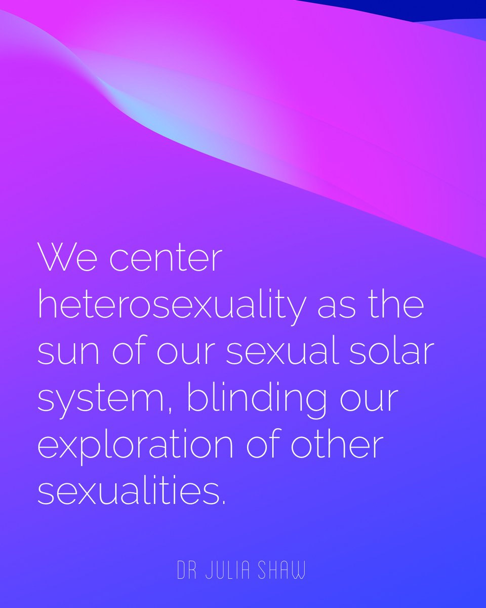 drjuliashaw's tweet photo. Queer your worldview. 🏳️‍🌈 

Instead of assuming people are straight until they tell you otherwise, why not assume people are sexually fluid until they specifically indicate which sexual identity currently fits them the best?

Quote in pic is from my book: https://t.co/WjiFCmYFY3 https://t.co/WrIxaZcj2x
