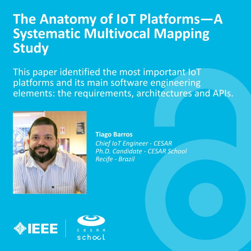 O artigo produzido por Tiago Barros, junto a Eron Neto, João Alexandre, Vítor Barros, Andre Gomes e Erico Souza, está disponível na IEEE! A pesquisa identificou quais são as plataformas de #IoT mais importantes, assim como suas características. Acesse em: ieeexplore.ieee.org/document/98256….