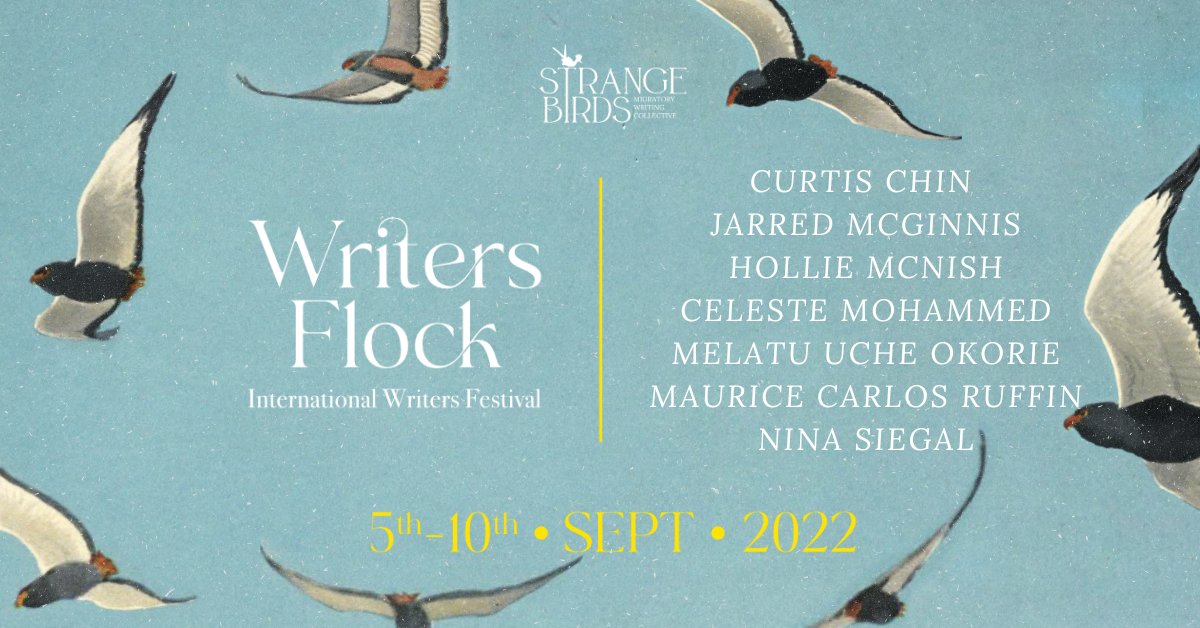 WeStrangeBirds's tweet photo. Our Writers Flock lineup is here &amp; it’s jam-packed with greats of every genre ft. @MauriceRuffin @holliepoetry @JarredMcGinnis @nina_siegal &amp; more. Craft talks, workshops, live readings and yes, a party—we’ve got it all! Join from anywhere, register at https://t.co/M9vV1Gwicf https://t.co/Mkxy2pALnl