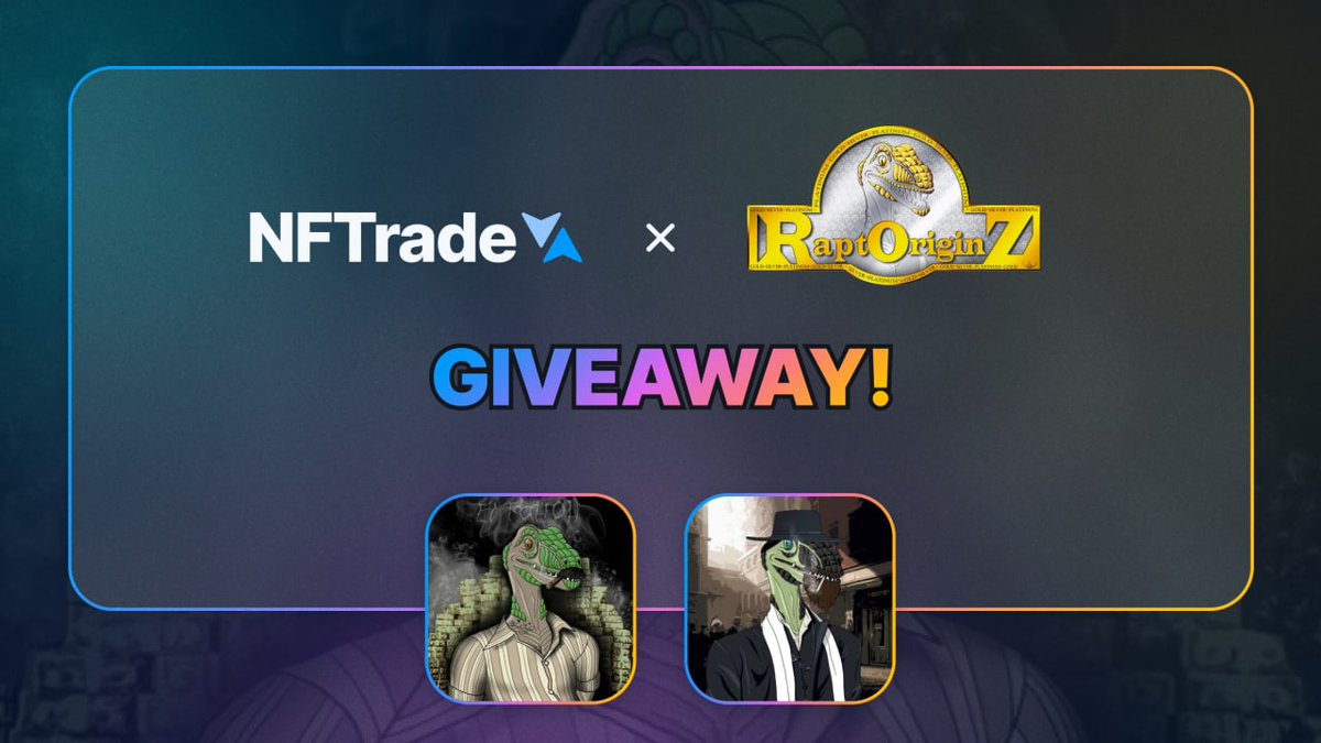 🚨Giveaway Alert🚨 We are teaming up with @RaptOriginZ to give away 2 of their #NFTs physically backed by precious metals! To enter: 🦖 Like, retweet, and tag 3 friends 🦖Follow @NFTradeOfficial and @RaptOriginZ 🦖 Join discord.com/invite/nftrade and discord.gg/a68edRZbxm