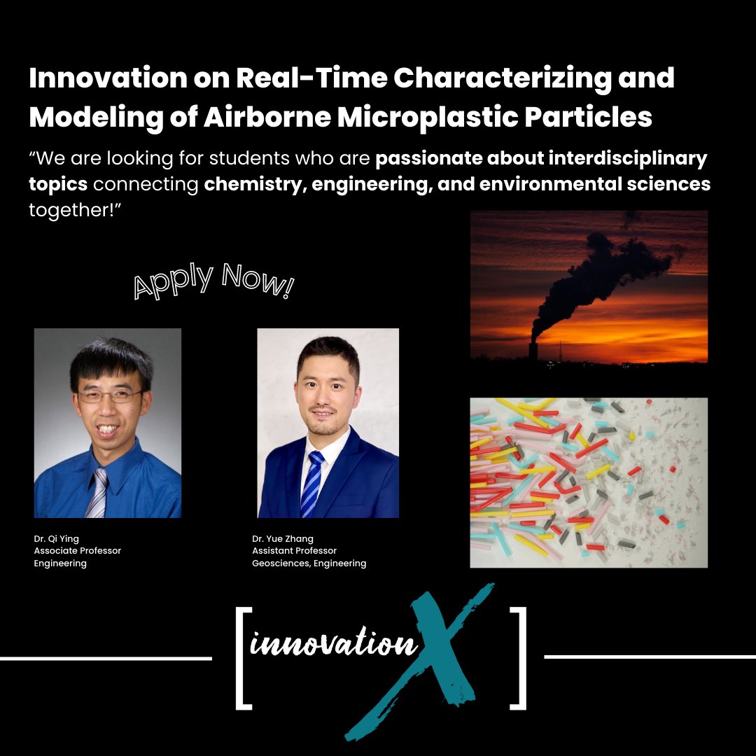 Have expertise in atmospheric sciences, engineering, chemistry, or environmental sciences? Apply for the Innovation[X] project: Innovation on Real-Time Characterizing and Modeling of Airborne Microplastic Particles! Our website in our bio has the 22-23 student application.