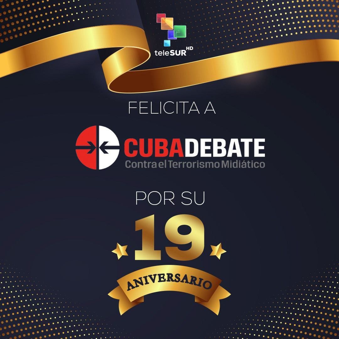 Felicitar a @cubadebatecu por sus diecinueve años en el periodismo revolucionario es un deber de todo cubano !!! Súmate a los festejos 🎊 #DeZurdaTeam