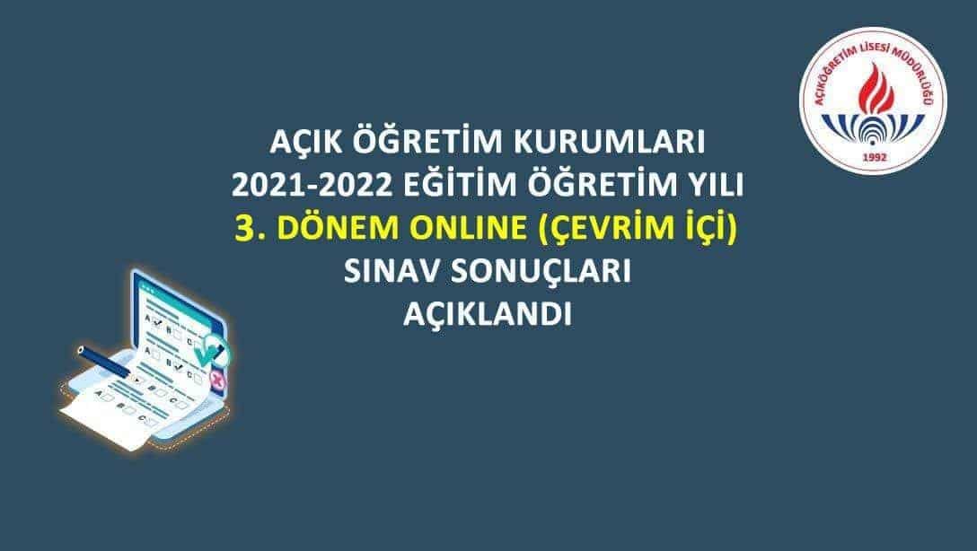 MarmaraHem's tweet photo. AÇIK ÖĞRETİM KURUMLARI 2021-2022 EĞİTİM ÖĞRETİM YILI 3. DÖNEM ONLİNE (ÇEVRİM İÇİ) SINAV SONUÇLARI AÇIKLANMIŞTIR.

Sonuçlarınızı görmek için tıklayınız. https://t.co/DLQBHAFNK3