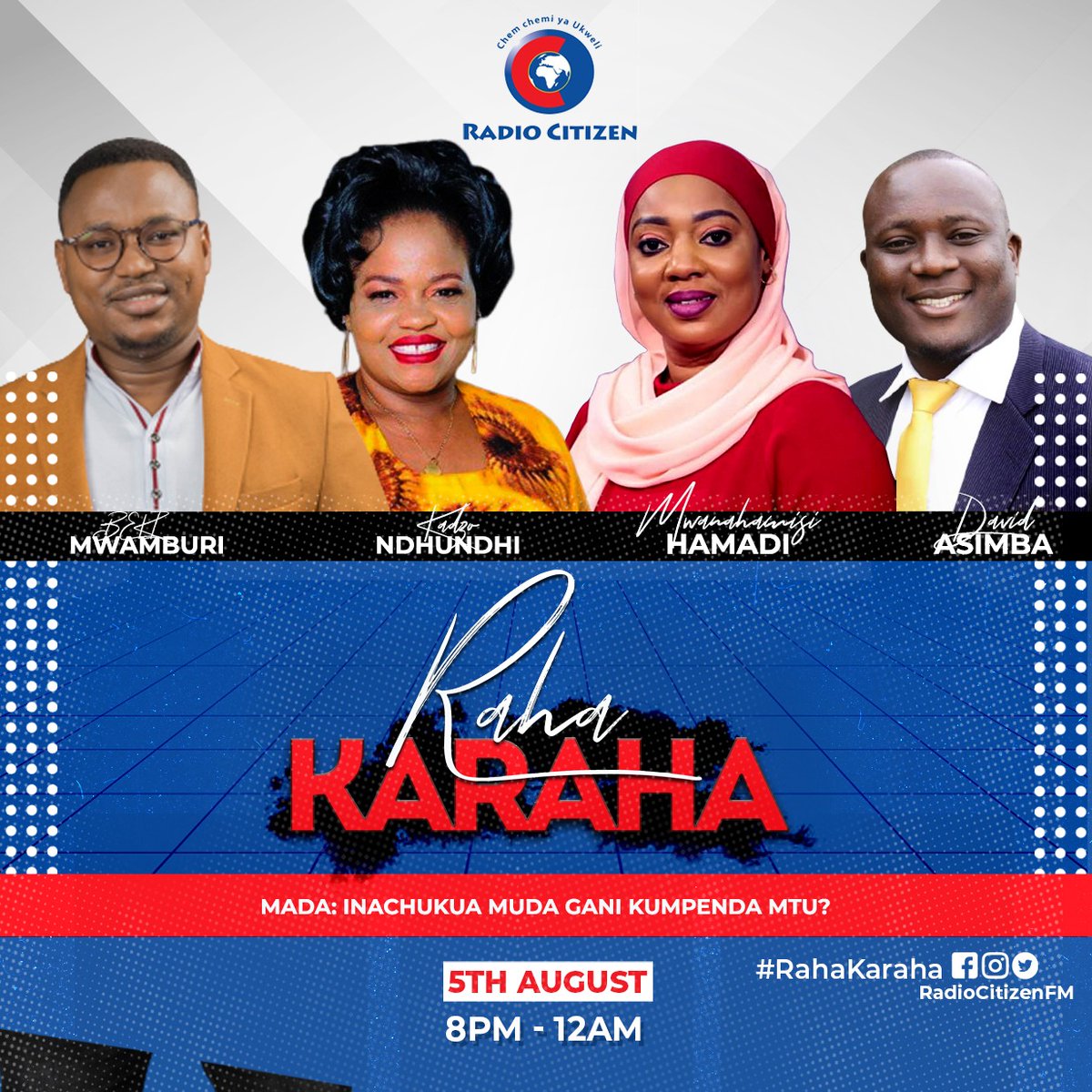 Radio Citizen (@radiocitizenfm) on Twitter photo Inachukua muda gaini kumpenda mtu? <a href="/mwanahamisi254/">Mwanahamisi Hamadi</a> <a href="/bekimwamburi/">Geoffrey Mwamburi (BEKI)</a> <a href="/KNdhundhi/">Kadzo ndhundhi</a> <a href="/DavidAsimba/">David Asimba</a> #RahaKaraha #RadioNumberOne Inachukua muda gaini kumpenda mtu? <a href="/mwanahamisi254/">Mwanahamisi Hamadi</a> <a href="/bekimwamburi/">Geoffrey Mwamburi (BEKI)</a> <a href="/KNdhundhi/">Kadzo ndhundhi</a> <a href="/DavidAsimba/">David Asimba</a> #RahaKaraha #RadioNumberOne