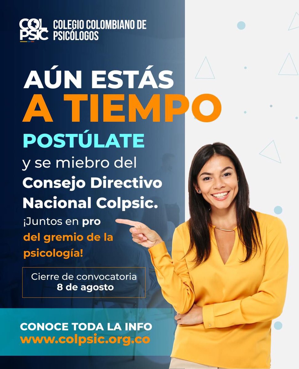 ColpsicOficial's tweet photo. Recuerda! 
Al ser colegiado puedes ser miembro del Consejo Directivo Nacional de #Colpsic.
Cierre de postulaciones: agosto 8 de 2022

Conoce toda la información en:
https://t.co/Y5YjCw49K6

@ColpsicS @antioquia_choco @Colpsic_HuiAmaz
@COLPSIC_VALLE @capitulocaldas @CapituloBogota https://t.co/EBYKMctqP9