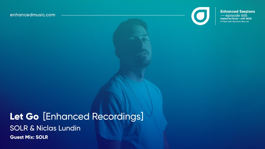 Enhanced Music (@enhanced_music) on Twitter photo 20. SOLR & Niclas Lundin - Let Go on Enhanced Recordings
Listen here - fal.cn/3qOCK
#EnhancedSessions  <a href="/fariusmusic/">Farius</a> #SOLRguestmix 20. SOLR & Niclas Lundin - Let Go on Enhanced Recordings
Listen here - fal.cn/3qOCK
#EnhancedSessions  <a href="/fariusmusic/">Farius</a> #SOLRguestmix