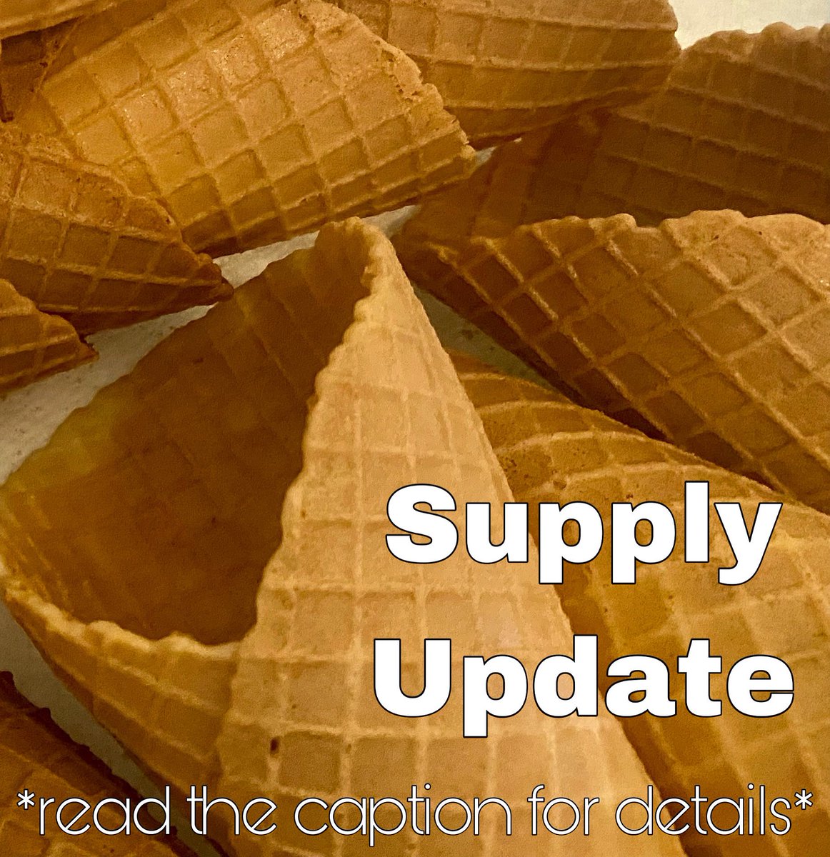 ultimatescoops's tweet photo. To our Ultimate Fans: We want to inform you sugar cones are out of stock at both locations. Waffle cones are out of stock at Charlotte St, and there is a limited supply at Tunnel Rd. 

(Post continued in the comments⬇️) https://t.co/OfG1vebuO4