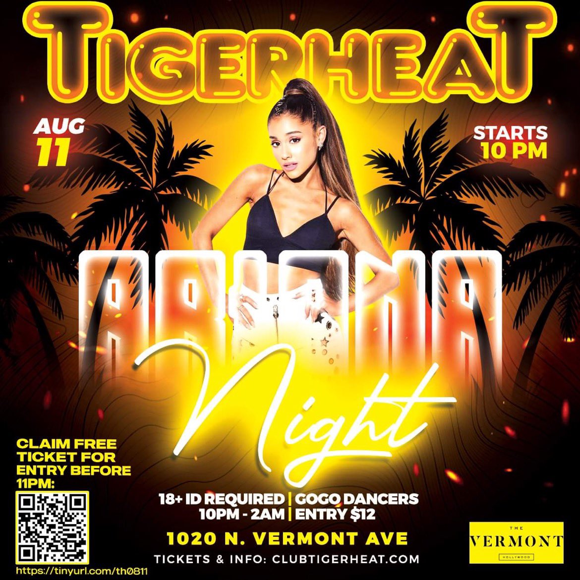 TigerHeatLA's tweet photo. I am so into you…coming to Tigerheat! Join us on Thursday August 11th at @vermonthollywood and listen to Ariana’s best hits, top pop, Latin music and much more! Can’t wait to hear you ROAR! https://t.co/wxmD77Rvwl