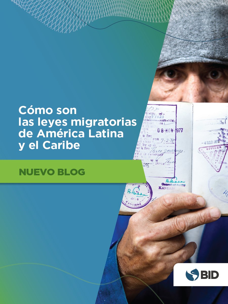 el_BID's tweet photo. De la educación a los derechos humanos. Las leyes migratorias definen la respuesta de los países a sus flujos migratorios. Conoce cómo son los regímenes migratorios en #AméricaLatina y el #Caribe en este blog: https://t.co/67iBXvJSSn #Migración https://t.co/5yhqcw6GXj