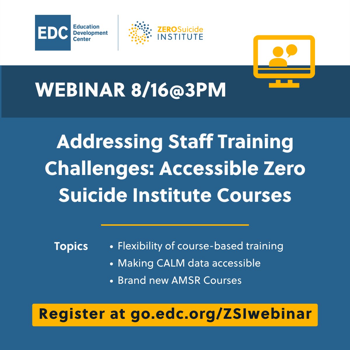 Looking for accessible #suicidecare training that prioritizes flexibility for busy staff? Join #ZeroSuicide Institute on 8/16 at 3ET for more on our courses, including the latest with CALM and our brand new #AMSR Courses, developed with <a href="/Psychwire/">Psychwire</a>! go.edc.org/zsiwebinar