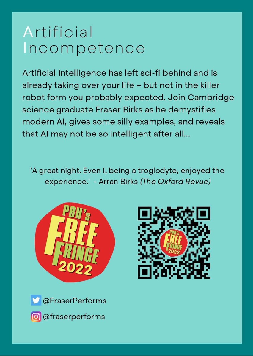 Artificial
Incompetence
by <a href="/FraserPerforms/">Fraser Birks</a> 
Part of <a href="/TheFreeFringe/">PBH's Free Fringe</a>