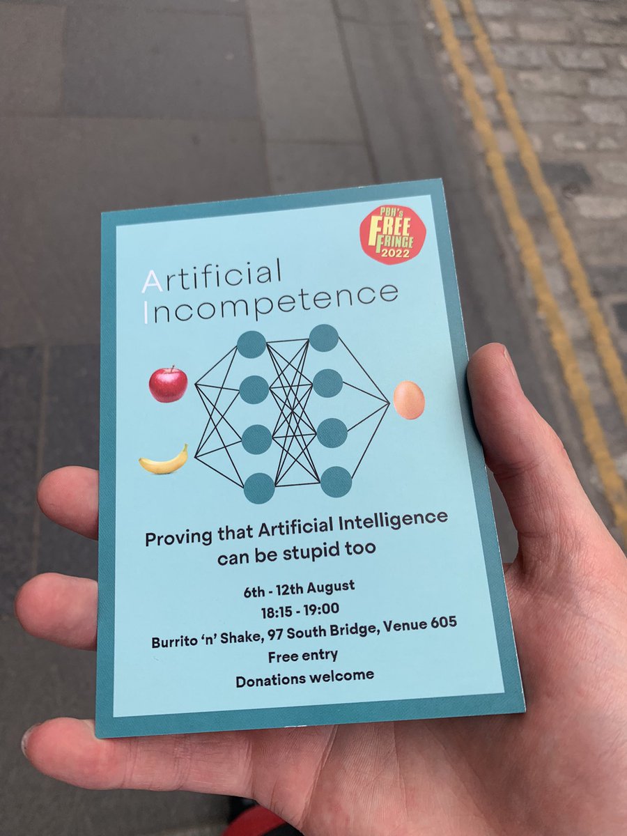 Catch me on the streets of Edinburgh, flyering for Artificial Incompetence, a FREE #science #comedy show about AI! #EdFringe2022 #EdFringe2022 <a href="/TheFreeFringe/">PBH's Free Fringe</a>