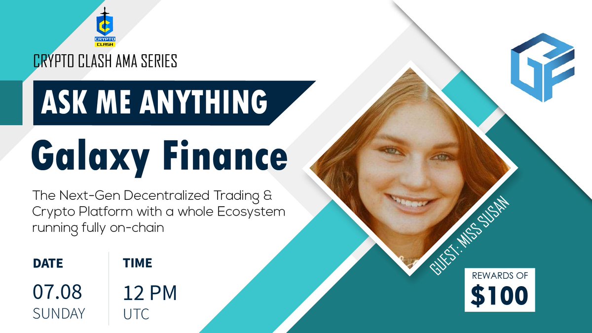 ⚔️AMA Series With Galaxy Finance

🎁Prize: $100 USDT
📆Date: August 7th 2022 12 PM UTC 
🏨 Venue: t.me/cryptoclashglo…

〽️ Rules:

1️⃣. Follow

<a href="/CryptoClash1/">Crypto Clash</a>
  &amp;
<a href="/GalaxyFinance3/">Galaxy Finance Global</a>

2️⃣. Like Retweet &amp; Comment Your Questions (5 Questions Max) Tag 3 friends.