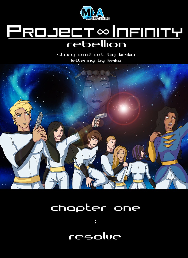 MLA_Ent's tweet image. ▬ Project Infinity: Rebellion is here! Read the first chapter, "Resolve," here on WebToon: webtoons.com/en/challenge/p… 
Don't forget to follow, like, and comment on WebToon to show your love! #projectinfinity #rebellion #webtoon #original #comic #scifi