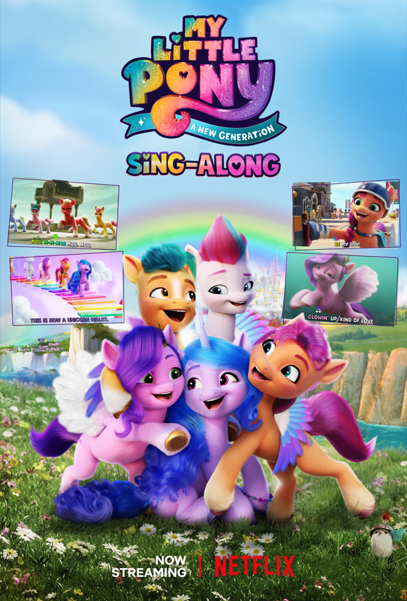 Relive the adventure and join Sunny and her friends as they prove that friendship is for every pony! Sing-Along as the ponies you knew and loved get their very own Glow Up!
My Little Pony: A New Generation: Sing-Along is now streaming on Netflix!