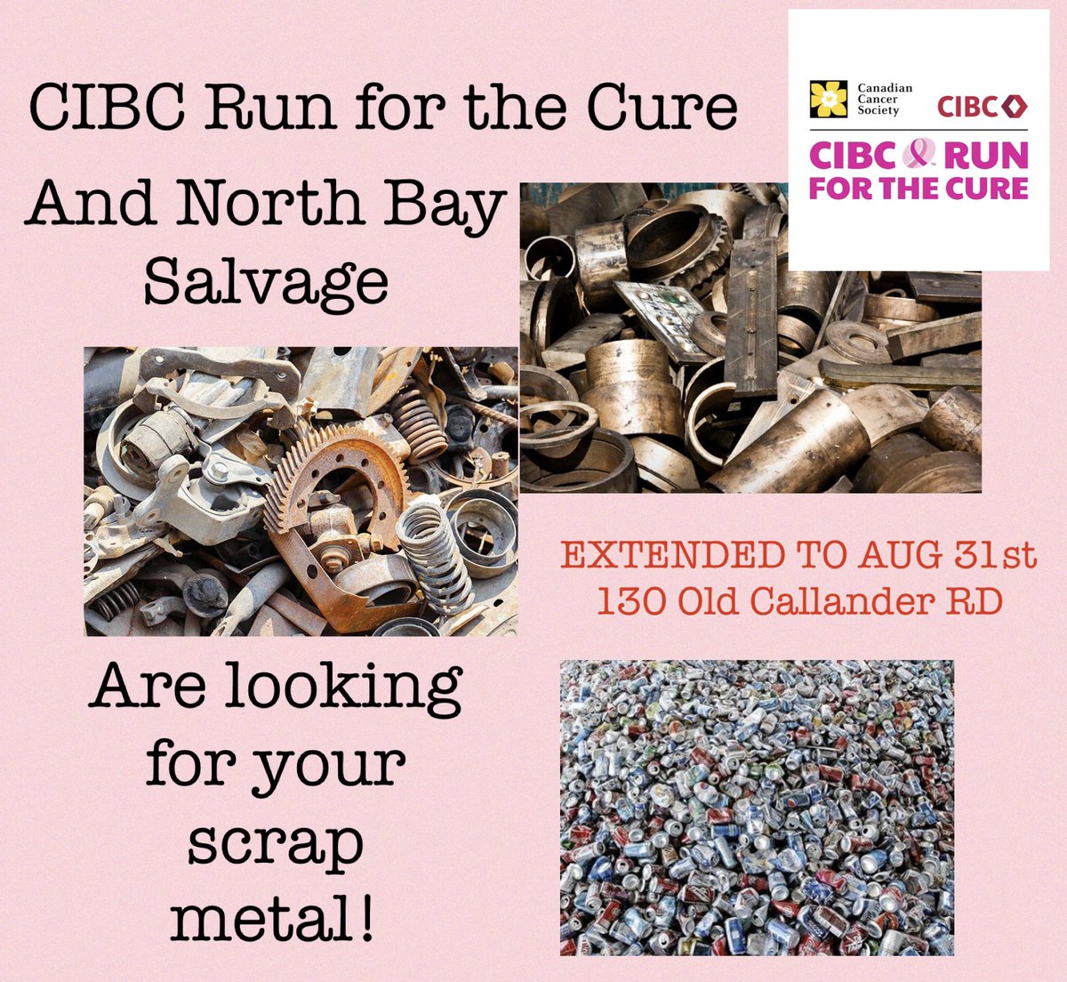 #CIBCRunForTheCure #northbayontario #northbaysalvage #scrapmetal EXTENDED TO AUGUST 31! #FundraisingFriday